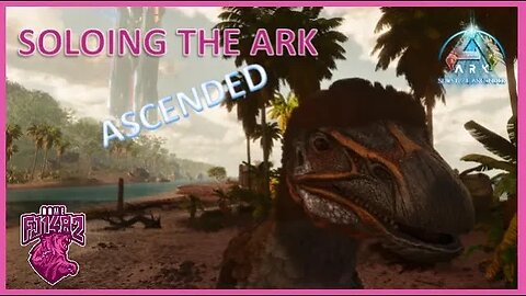 Building The Gather Team! Soloing ARK Ascended Ep. 3