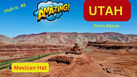 Utah From Above - Mexican Hat , I have visited many countries around the world, and I can definitely