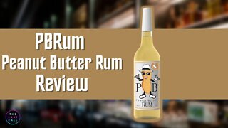 PBRum Peanut Butter Rum Review!