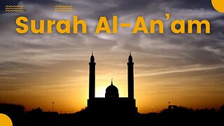 ٱلأنعام‎ Surah Al-An’am | 06 Most Beautiful Recitation