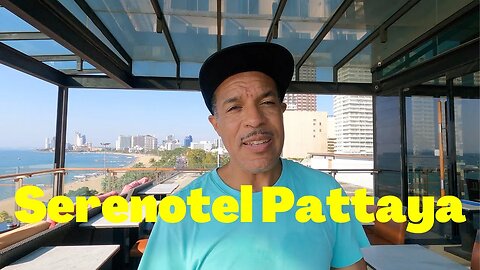 The Serenotvel Pattaya | Room tour