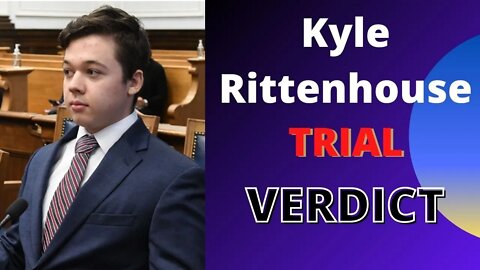 LIVE - Kyle Rittenhouse Trial: Jury Deliberations/Verdict Update (Day 12)