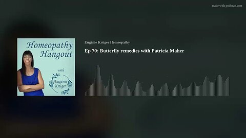 Ep 70: Butterfly remedies with Patricia Maher