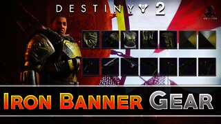 Destiny 2 | ALL Iron Banner Gear & Weapons