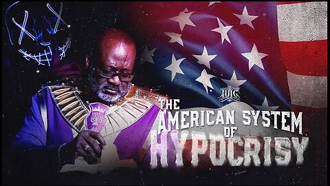 THE AMERICAN SYSTEM OF HYPOCRISY