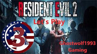 Let's Play Resident Evil 2 Remake Episode 3- LeonA