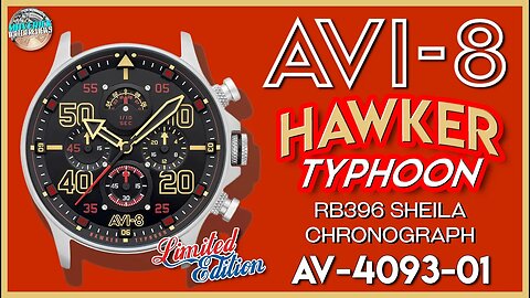 AVI-8 Hawker Typhoon RB396 Sheila 50m Quartz Chronograph Limited Edition AV-4093-01 Unbox & Review