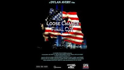 Loose Change: Final Cut (2007)