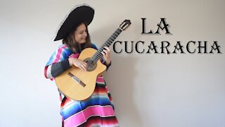 La Cucaracha (guitar cover) - Mexican Traditional song