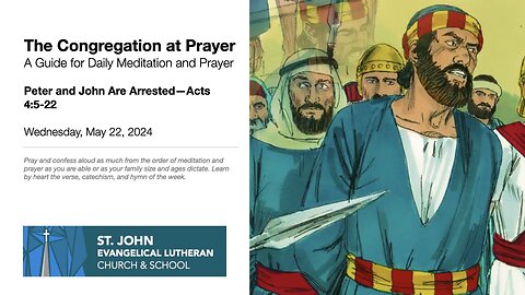 Peter and John Are Arrested—Acts 4:5-22