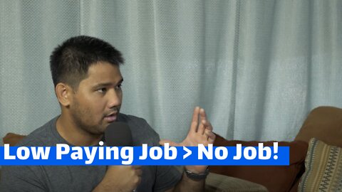 Get a Low Paying Job In The Meantime While You're Job Hunting