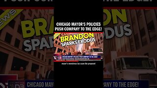Chicago Mayor's Policies Push Company to the Edge!
