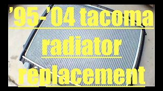 [easy follow] radiator REPLACEMENT Toyota Tacoma √ Fix it Angel