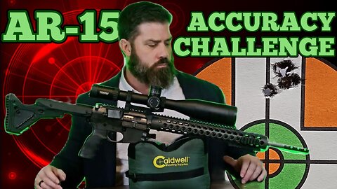 AR-15 ACCURACY CHALLENGE