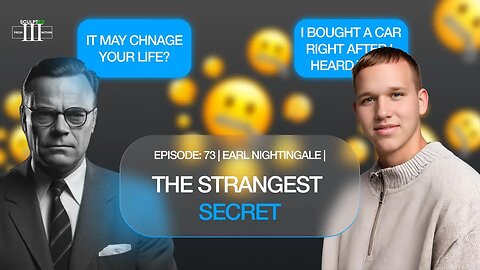 The Strangest Secret | Earl Nightingale | Episode 73 |