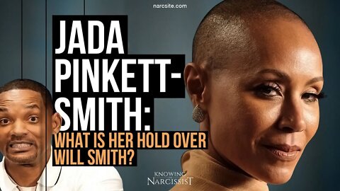 Jada Pinkett Smith : What is Her Hold Over Will Smith?