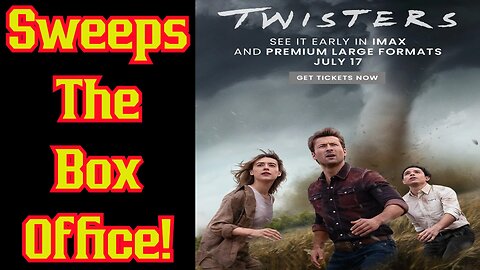 Twisters SWEEPS Away The Competition After BLOWING Through Box Office Predictions! 80 Million!