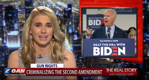 The Real Story - OANN Biden's Coming for Your Guns