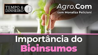 Bioinsumos e sua importância no agro.