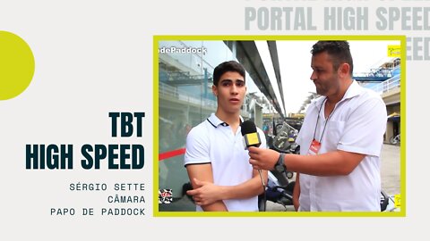 Sérgio Sette Câmara | TBT High Speed | Pappo de Paddock | Temporada 2 | Episódio 12