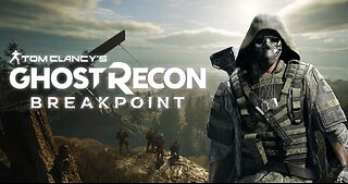 Ghost Recon Breakpoint Gameplay EP 9