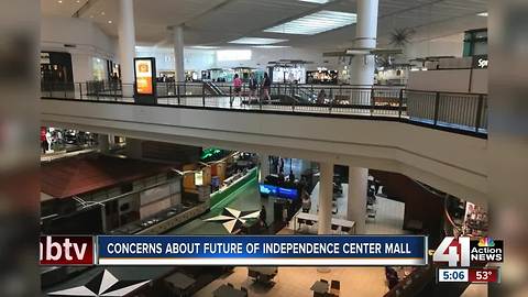Concerns about future of Independence Center Mall
