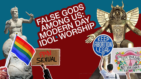 False god's among us: Modern day idol worship