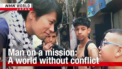 Man on a mission: A world without conflictーNHK WORLD-JAPAN NEWS| U.S. NEWS ✅