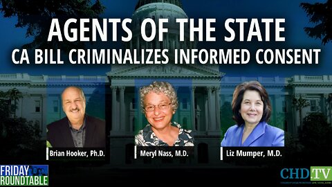 Agents of the State – CA Bill Criminalizes Informed Consent