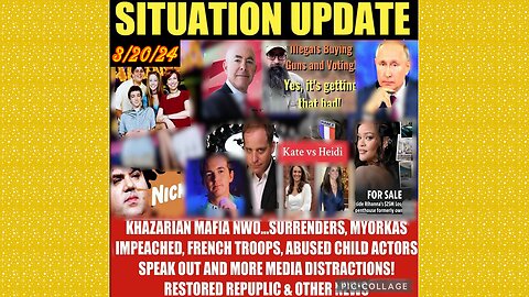 SITUATION UPDATE 3/20/24 - Child Trafficking/Sra/Mk Ultra, Gcr/Judy Byington Update, Us Republic