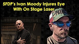 5FDP's Ivan Moody Injures Eye with Onstage Laser #5fdp