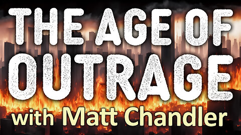 The Age Of Outrage - Matt Chandler on LIFE Today Live