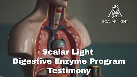 Scalar Light Digestive Enzyme Program Testimony