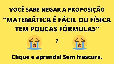 Raciocínio Lógico - Negação do OU - Questão de Concurso.