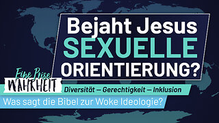 Bejaht Jesus sexuelle Orientierung? | Diversität - Gerechtigkeit - Inklusion (DEI)