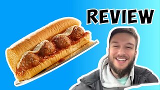 Subway NEW Meatball Hero Sub review