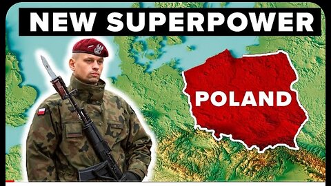 How Poland is Becoming Europe's Next Military Superpower