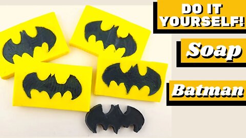 DIY - How to Make Batman Soap Souvernirs