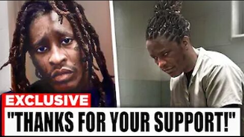 Young Thug Sends EMOTIONAL MESSAGE To Fans From Prison
