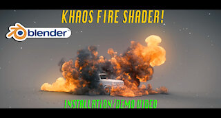 Intro to the KHAOS Fire shader and KHAOS Explosion Add-on for Blender 2.82: Installation and demo