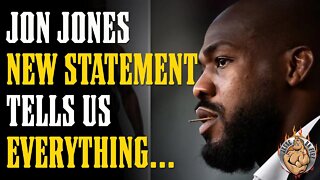 Jon Jones NEW Statement Tells Us EVERYTHING We Need to Know...