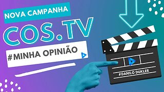 #Nova Campanha da COS.TV de janeiro. #MinhaOpinião#cos