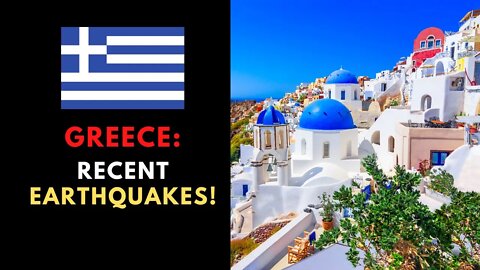 EARTHQUAKES in GREECE - Recent Earthquakes