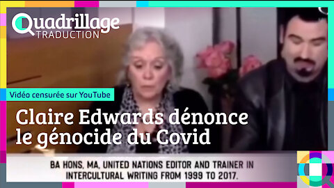 Claire Edwards dénonce le génocide du Covid - vidéo censurée sur YouTube
