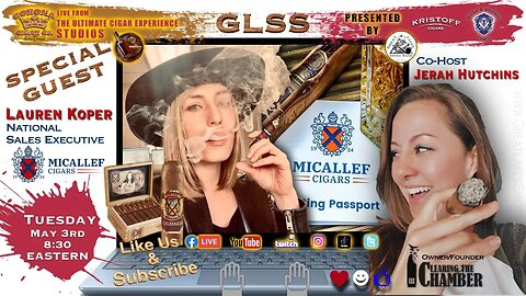 GLSS-Lauren Koper, National Sales Exec., Micallef Cigars with co-host Jerah Hutchins