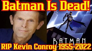 Batman Is DEAD! Voice Actor Kevin Conroy Loses Battle With Cancer