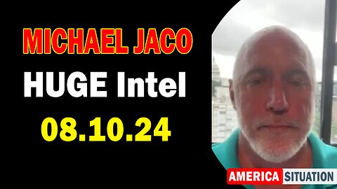 Michael Jaco HUGE Intel Aug 10: "Expert Insights On A J6 Trial From Attendees And Attorney"