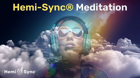 Hemi-Sync® Meditation | Relaxing Binaural Pink Noise For Meditation & Expanded Consciousness