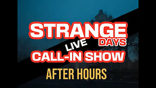 Strange Days After Hours - 12/19/2023