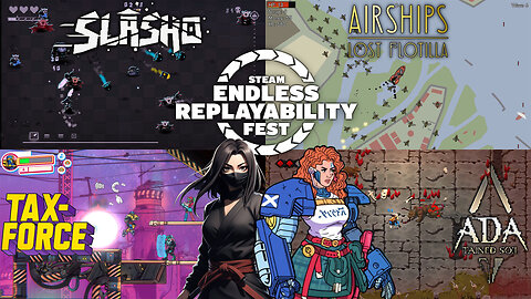Steam Endless Replayability Fest Fun With Indie Games Slasho, Airships, Tax-Force, & ADA